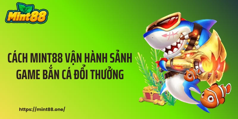 bắn cá đổi thưởng