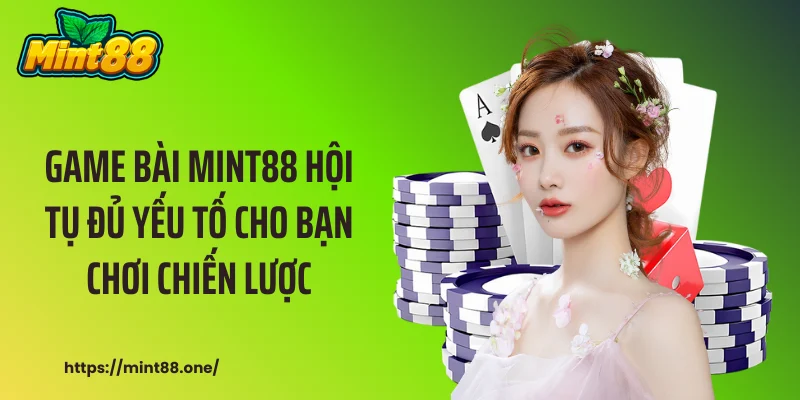 Game bài MINT88