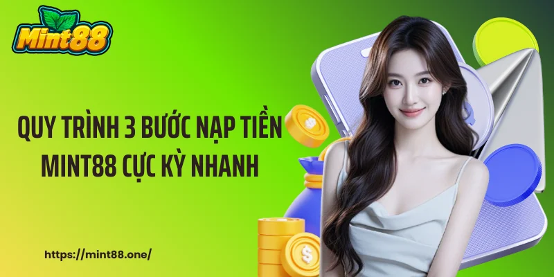 nạp tiền MINT88