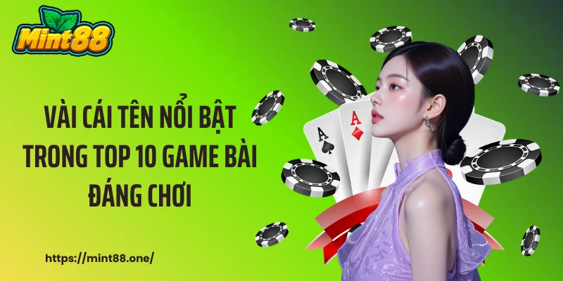 top 10 game bài